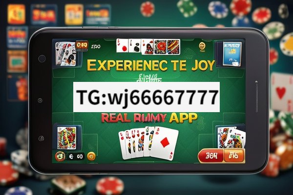 Real Rummy APK: Unveiling the Fun,Experience the Authentic Joy with Real Rummy APK