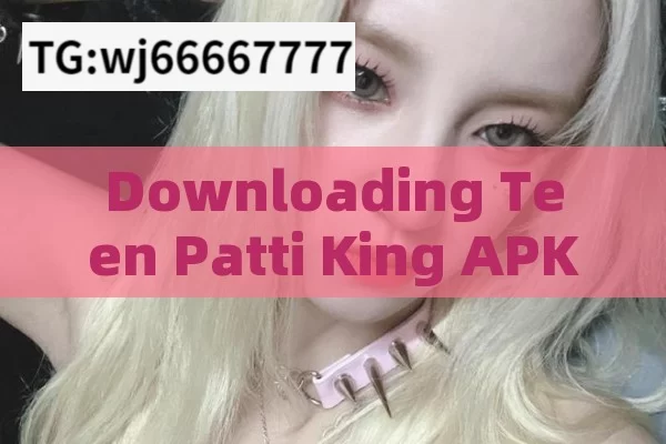 Downloading Teen Patti King APK from untrusted sources is often associated with several risks.